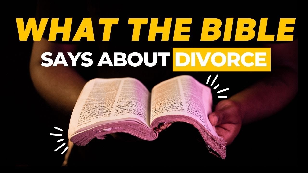What the Bible really says about divorce